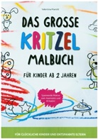 Valentina Marold, Valentina Marold - Das große Kritzelmalbuch für Kinder ab 2 Jahren