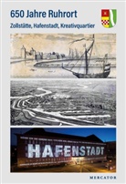 Ruhrorte Bürgerverein 1910 e V, Ruhrorter Bürgerverein 1910 e V, Mercator-Gesellschaft e. V., Mercator-Gesellschaft e.V., Ruhrorter Bürgerverein 1910 e.V. - 650 Jahre Ruhrort
