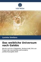 Lavinia Similaru - Das weibliche Universum nach Galdós