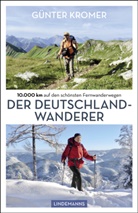 Günter Kromer - Der Deutschland-Wanderer