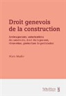 Mark Muller - Droit genevois de la construction (PrintPlu§)