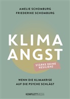 Ameli Schomburg, Amelie Schomburg, Friederike Schomburg - Klimaangst