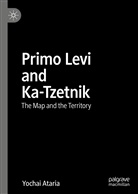 Yochai Ataria - Primo Levi and Ka-Tzetnik