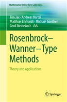Andrea Bartel, Andreas Bartel, Matthias Ehrhardt, Matthias Ehrhardt et al, Michael Günther, Tim Jax... - Rosenbrock-Wanner-Type Methods