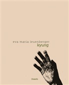Eva Maria Leuenberger - kyung