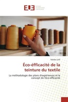 Rabiâa Lotfi - Éco-éfficacité de la teinture du textile