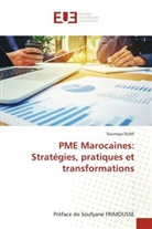 Soumaya Dlimi - PME Marocaines: Stratégies, pratiques et transformations
