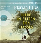 Florian Illies, Stephan Schad - Liebe in Zeiten des Hasses, 2 Audio-CD, 2 MP3 (Hörbuch)