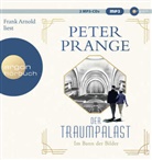 Peter Prange, Frank Arnold - Der Traumpalast, 3 Audio-CD, 3 MP3 (Audio book)