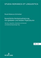 Paula Rebecca Schreiber, Manuela Caterina Moroni - Sprachliche Kontextualisierung von globalen und lokalen Popkulturen