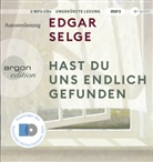 Edgar Selge, Edgar Selge - Hast du uns endlich gefunden, 2 Audio-CD, 2 MP3 (Hörbuch)