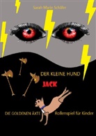 Sarah Schäfer - Der kleine Hund Jack - Die goldenen Äxte
