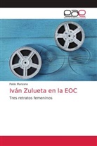 Pablo Manzano - Iván Zulueta en la EOC