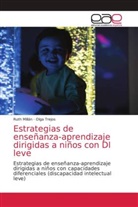 Ruth Millán, Olga Trejos - Estrategias de enseñanza-aprendizaje dirigidas a niños con DI leve