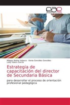 Kenia González González, Milagro Molina Velasco, Loisy Valero García - Estrategia de capacitación del director de Secundaria Básica