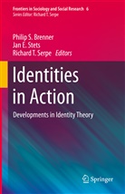 Philip S. Brenner, Ja E Stets, Jan E Stets, Richard T. Serpe, Jan E. Stets, Richard T Serpe - Identities in Action