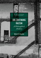 Alberto G Urquidez, Alberto G. Urquidez - (Re-)Defining Racism