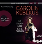 Caroli Kebekus, Carolin Kebekus, Mariella Tripke, Carolin Kebekus - Es kann nur eine geben, 1 Audio-CD, 1 MP3 (Audiolibro)