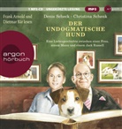 Deni Scheck, Denis Scheck, Christina Schenk, Frank Arnold, Dietmar Bär - Der undogmatische Hund, 1 Audio-CD, 1 MP3 (Audiolibro)