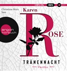 Karen Rose, Christiane Marx - Tränennacht, 3 Audio-CD, 3 MP3 (Hörbuch)