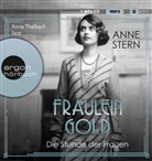 Anne Stern, Anna Thalbach - Fräulein Gold: Die Stunde der Frauen, 1 Audio-CD, 1 MP3 (Audio book)