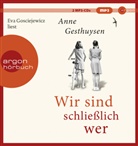 Anne Gesthuysen, Eva Gosciejewicz - Wir sind schließlich wer, 2 Audio-CD, 2 MP3 (Hörbuch)