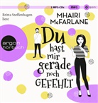 Mhairi McFarlane, Britta Steffenhagen - Du hast mir gerade noch gefehlt, 2 Audio-CD, 2 MP3 (Hörbuch)