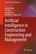 Yu Pan, Yue Pan, Miros¿aw J. Skibniewski, Miroslaw J. Skibniewski, Xianguo Wu, Xianguo et al Wu... - Artificial Intelligence in Construction Engineering and Management