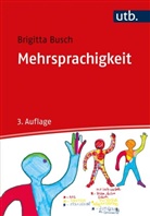 Brigitta Busch, Brigitta (Prof. Dr.) Busch - Mehrsprachigkeit