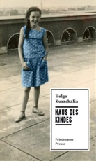 Helga Kurzchalia - Haus des Kindes