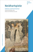 Meike Katharina Gallina, Meik Katharina Gallina, Meike Katharina Gallina, Wolf (Prof. Dr.), Wolf (Prof. Dr.) - Neidhartspiele