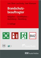 Lars Olive Laschinsky, Lars Oliver Laschinsky, Uwe Wiemann - Brandschutzbeauftragter