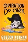 Gordon Korman, Korman Gordon - Operation Do-Over