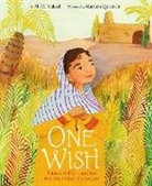 M O Yuksel, M. O. Yuksel, Mariam Quraishi - One Wish: Fatima al-Fihri and the World's Oldest University