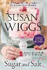 Susan Wiggs - Sugar and Salt