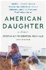 Stephanie Thornton Plymale, Elissa Wald - American Daughter