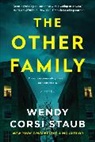 Wendy Corsi Staub - The Other Family