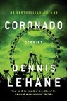 Dennis Lehane - Coronado