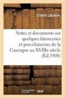 Ernest Labadie, Labadie-E - Notes et documents sur quelques