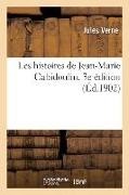 George Roux, Jules Verne, Verne-j - Les histoires de jean marie Cabidoulin. 3e edition