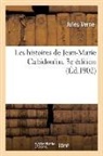 George Roux, Jules Verne, Verne-j - Les histoires de jean marie