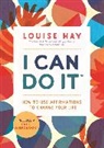 Louise Hay, Louise L. Hay - I Can Do It
