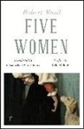 Robert Musil - Five Women (riverrun editions)