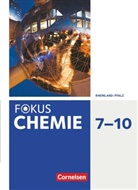 Fokus Chemie - Neubearbeitung - Gymnasium Rheinland-Pfalz - 7.-10. Schuljahr