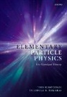 John Iliopoulos, John (Director of Research Emeritus Iliopoulos, Iliopoulos John, Theodore N. Tomaras - Elementary Particle Physics