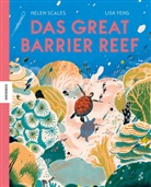 Helen Scales, Lisk Feng - Das Great Barrier Reef