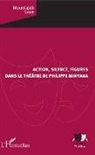 Mountajab Sakr - Action, silence, figures