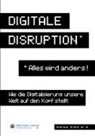 Andreas Dripke - Digitale Disruption