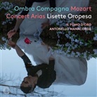 Wolfgang Amadeus Mozart - Ombra Compagna - Mozart Concert Arias, 1 Super-Audio-CD (Hybrid) (Hörbuch)