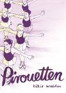 Sven Scheer, Walde Tillie, Walden Tillie, Tillie Walden - Pirouetten